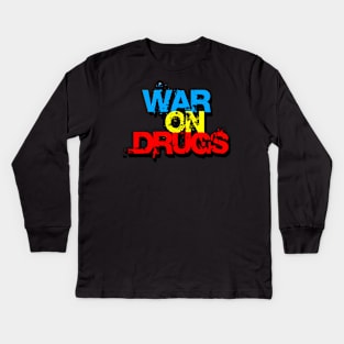 The War on Drugs Kids Long Sleeve T-Shirt